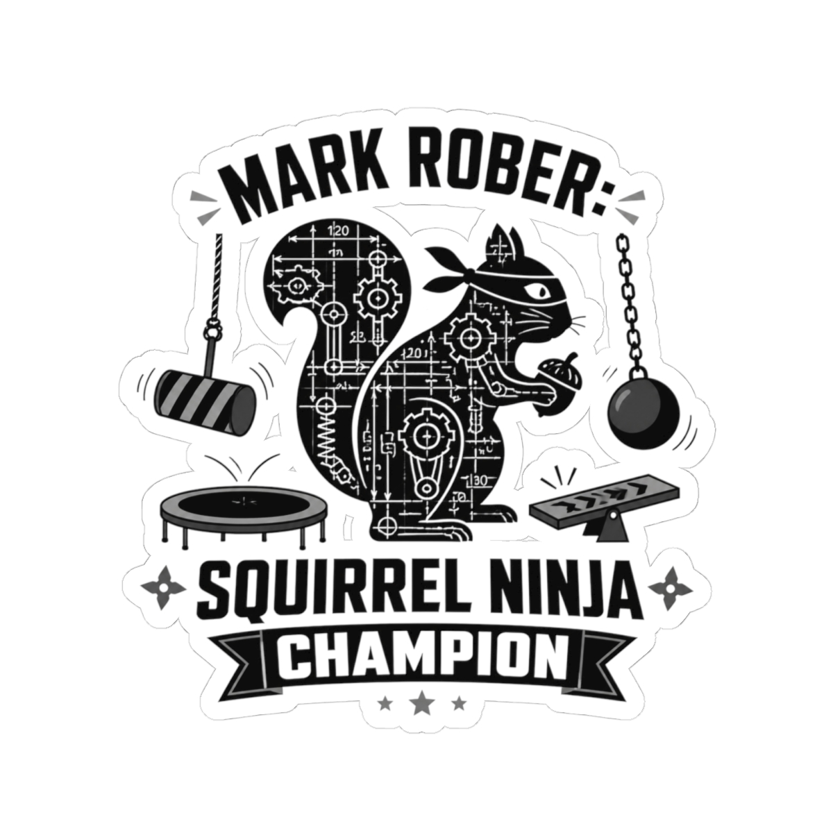 Mark Rober "Squirrel Ninja Course." Sticker
