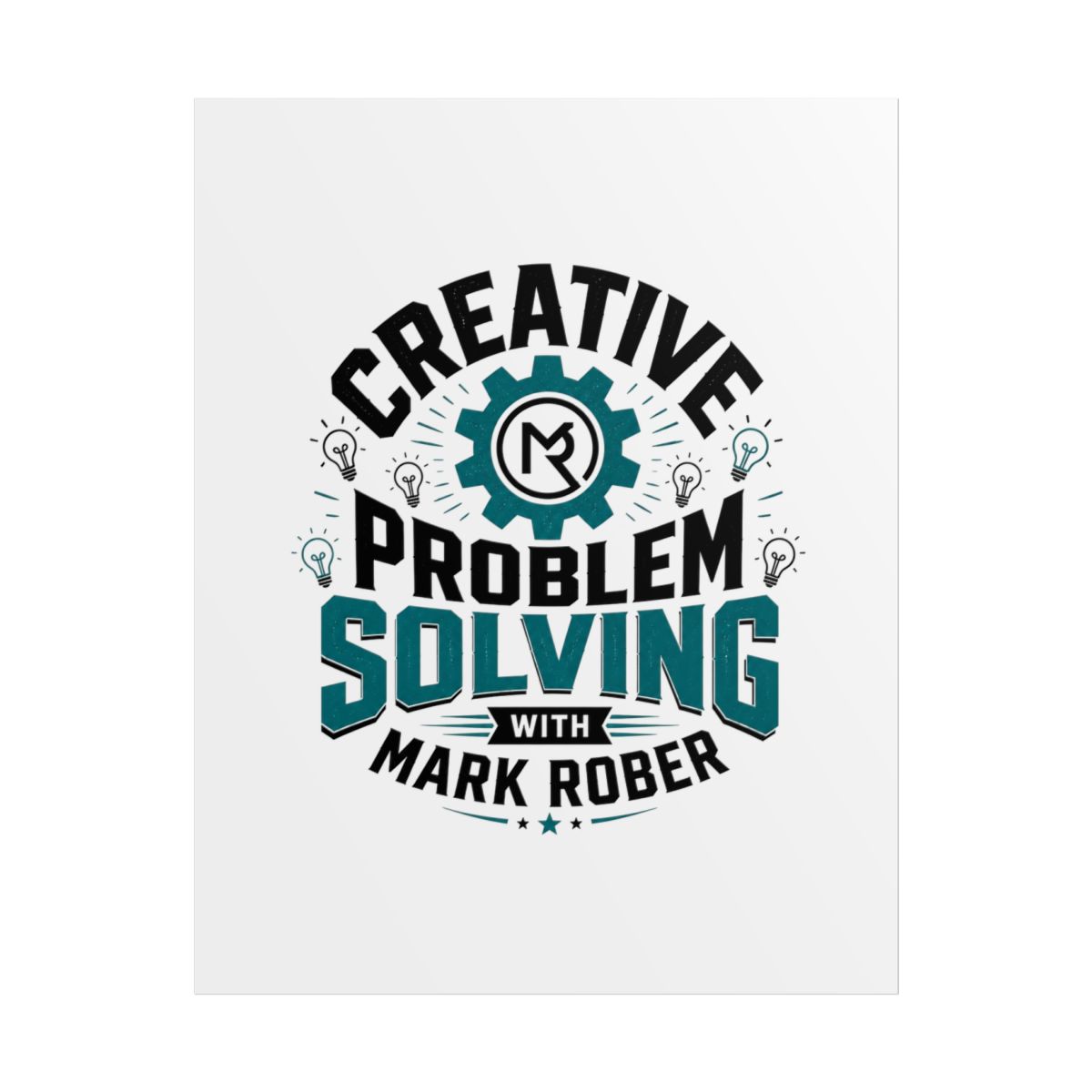 Mark Rober "Creative Problem Solving" Poster - alternate angle 1, merchandise